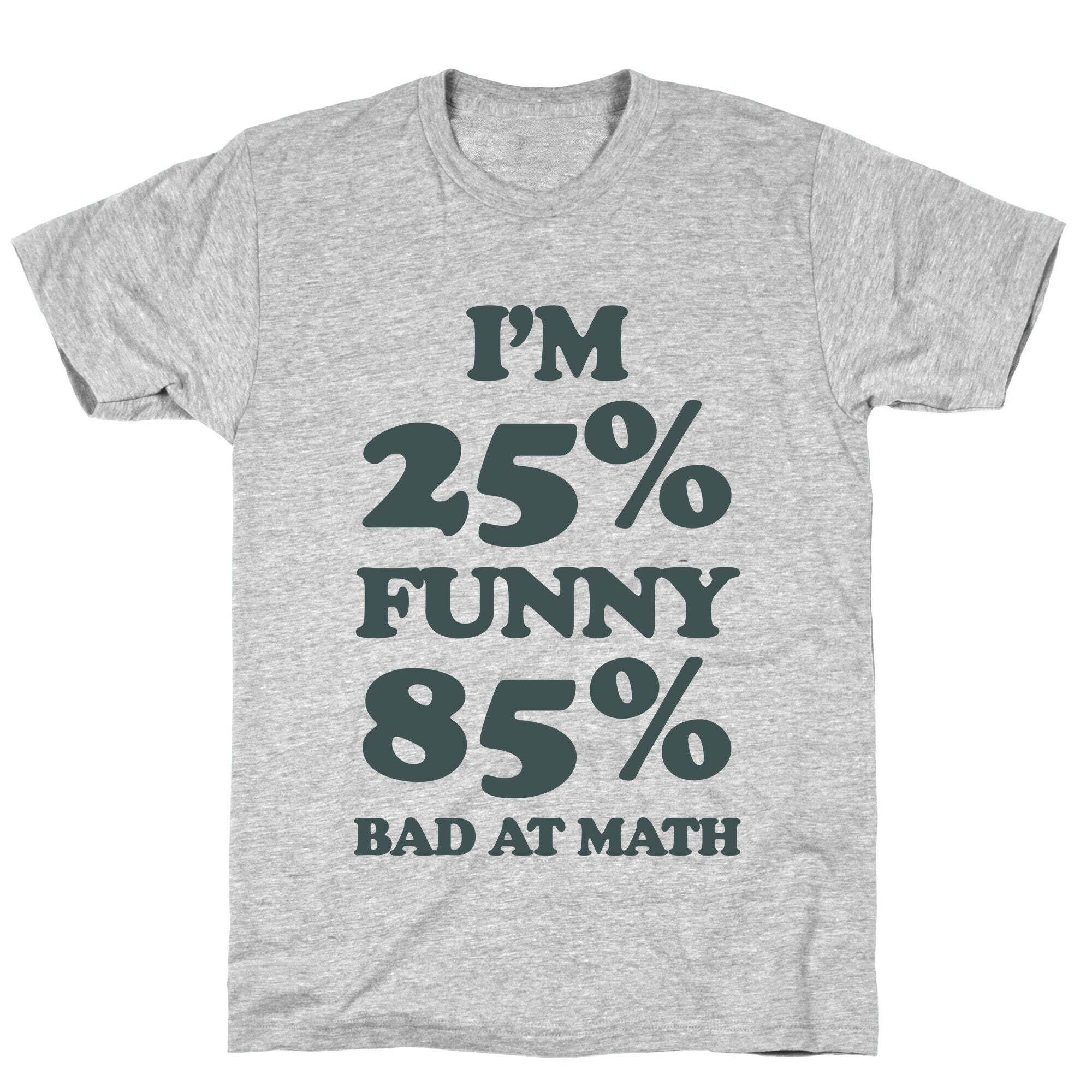 Funny/Math Ratio T-Shirt
